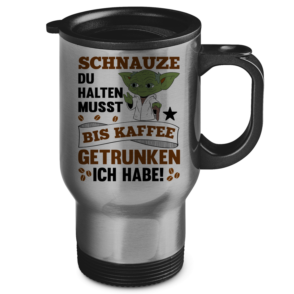Schnauze du halten musst bis Kaffee getrunken ich habe! Yoda - Edelstahl-Thermobecher Silver