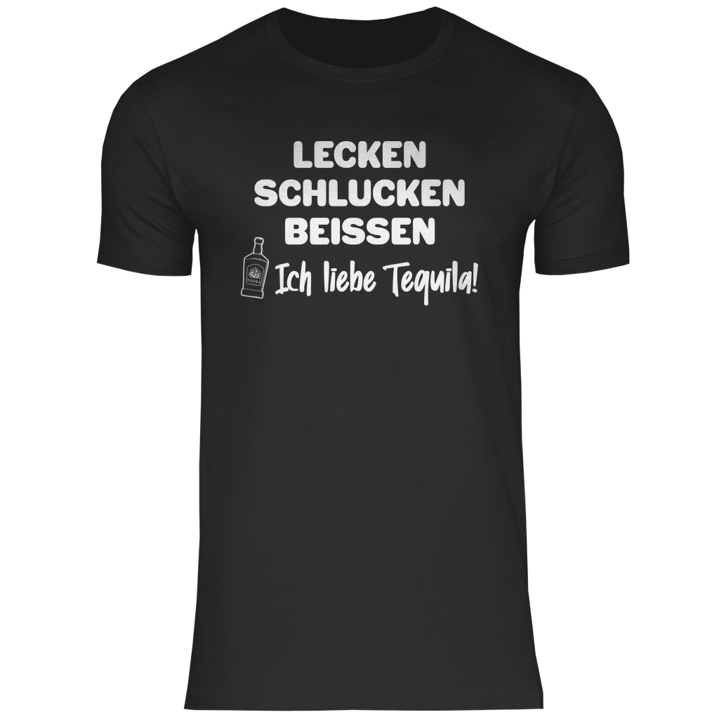 Lecken Schlucken Beissen ich liebe Tequila - Herren Shirt Black