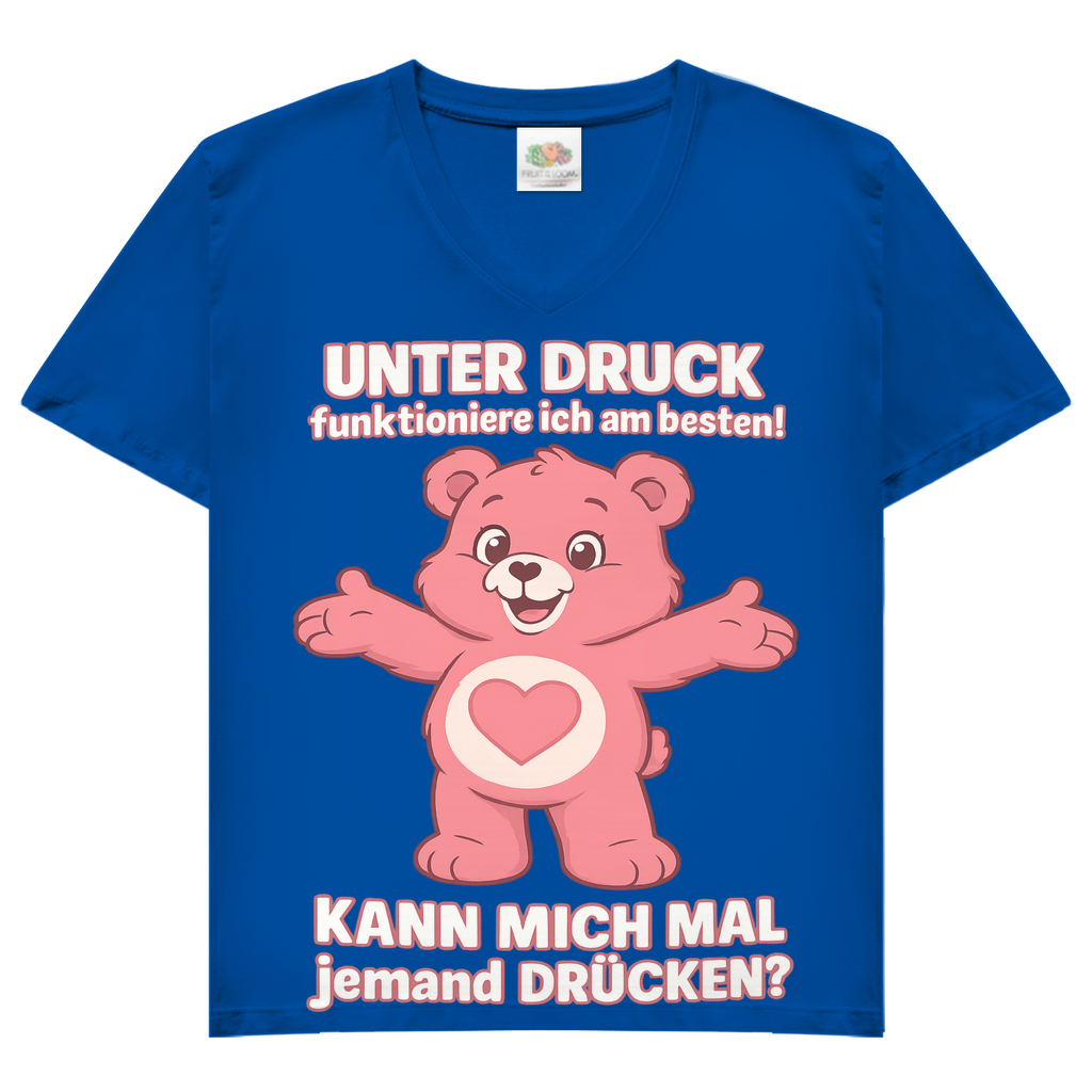 Damen V-Neck T-Shirt – Unter Druck funktioniere ich am besten • Kann mich mal jemand drücken? Royal Blue