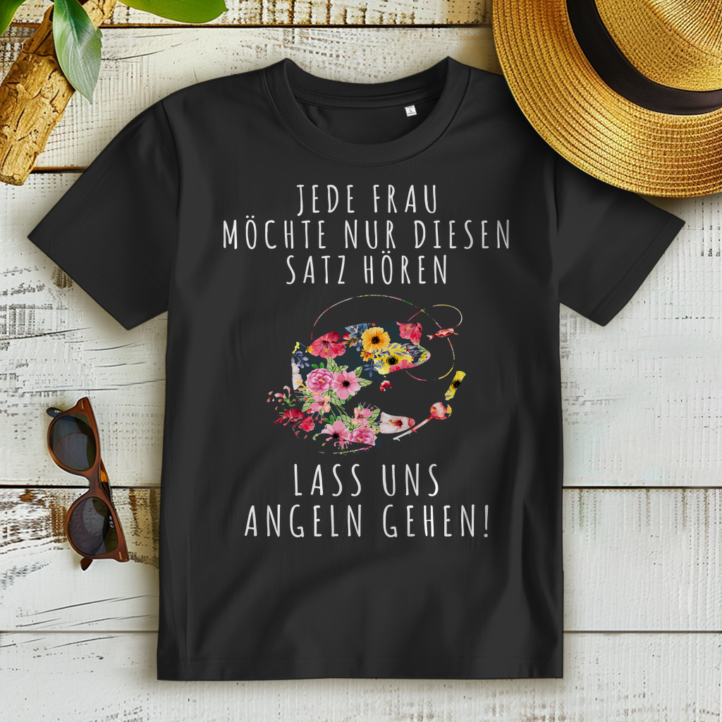 Damen T-Shirt Anglerin – Lass uns angeln gehen Spruch mit Blumenfisch Motiv