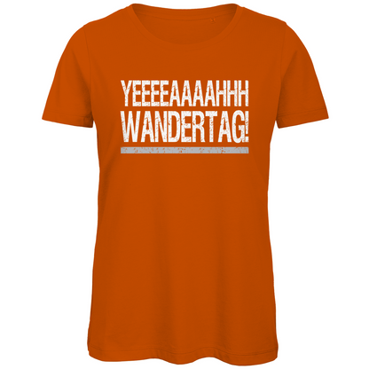 YEEEAH Wandertag! - Damen Premium Bio T-Shirt Urban Orange