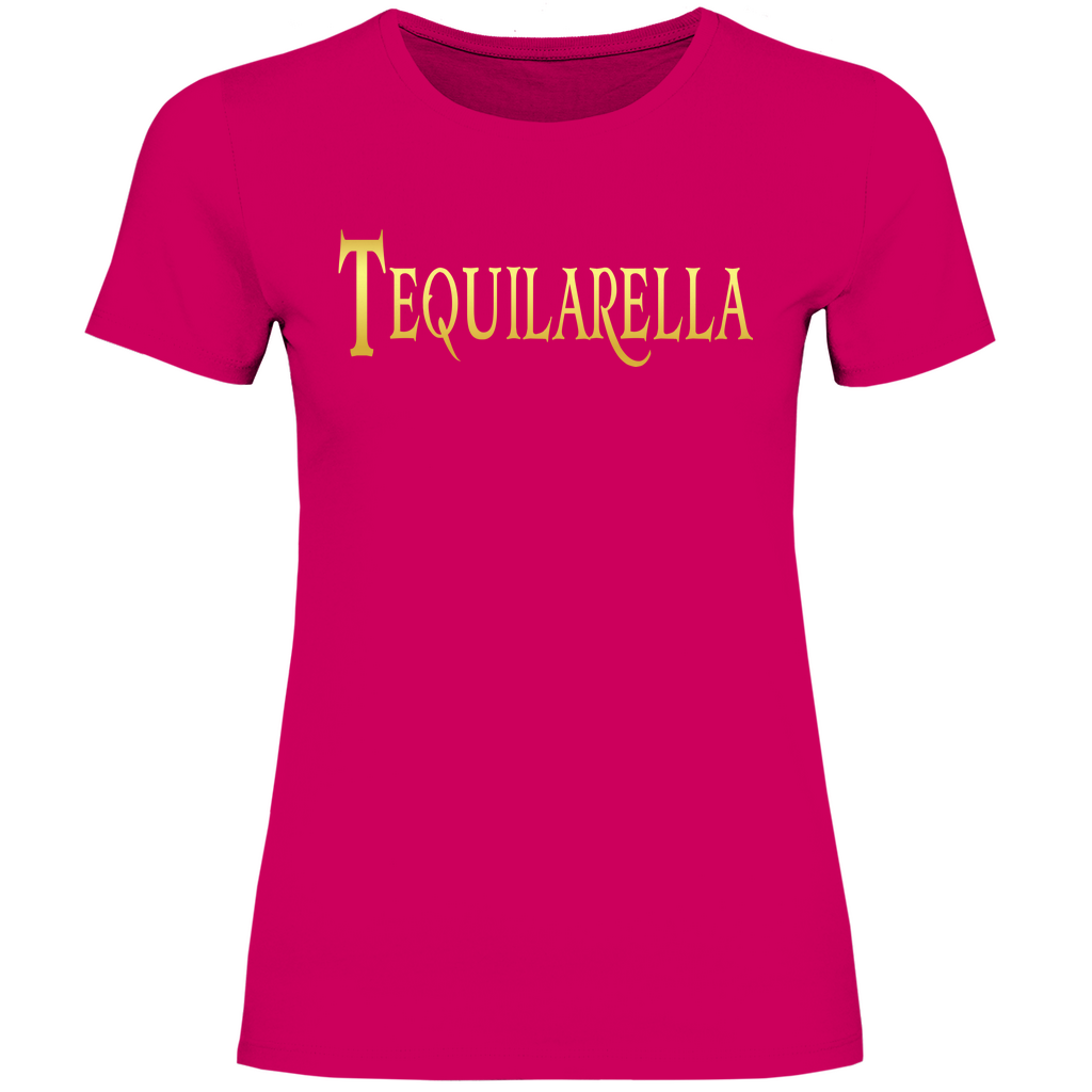 Tequilarella - Prinzessin Gold - Damenshirt