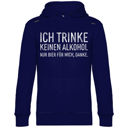 Ich trinke keinen Alkohol nur Bier für mich danke - Unisex Hoodie Navy Blue