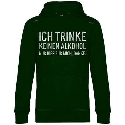 Ich trinke keinen Alkohol nur Bier für mich danke - Unisex Hoodie Forest Green