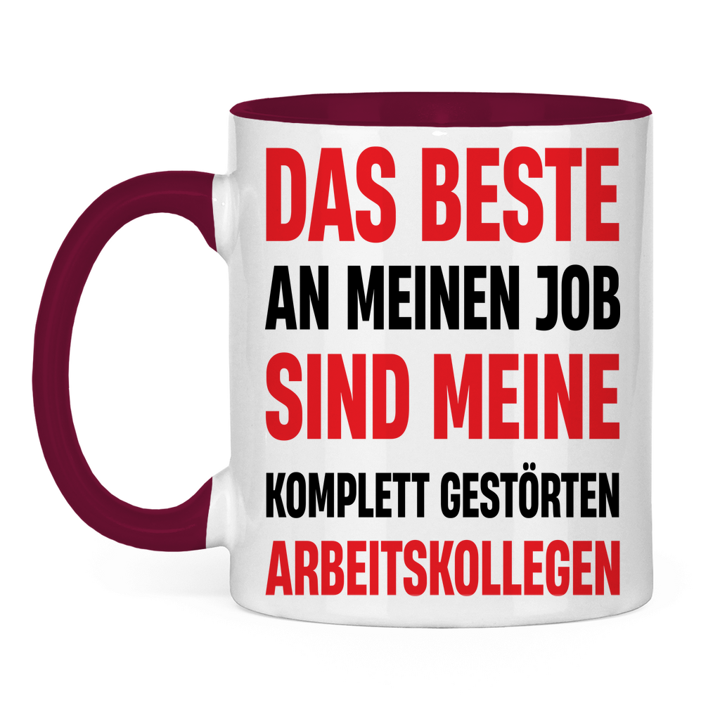 Das beste an meinem Job sind meine Arbeitskollegen - Tasse zweifarbig