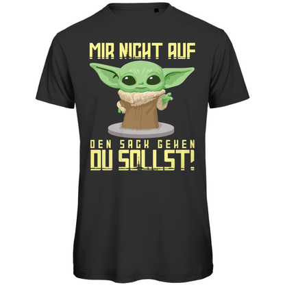 Mir nicht auf den Sack gehen du sollst Baby Yoda Grogu - Herren Premium Bio T-Shirt