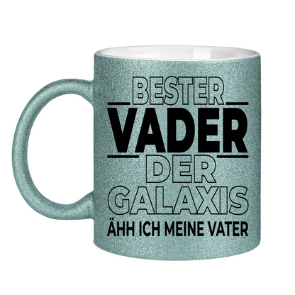 Bester Vader der Galaxis ähh ich meine Vater - Glitzertasse
