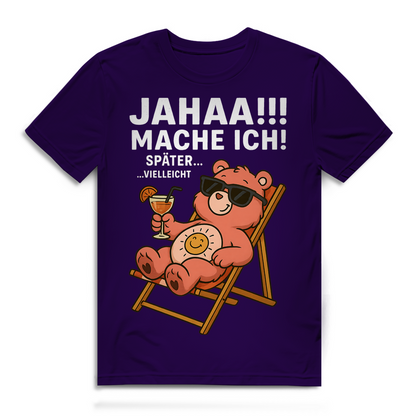 Herren Bio Shirt Jahaa Mache Ich Später Vielleicht Chill Bär Glücksbärchi Urban Purple
