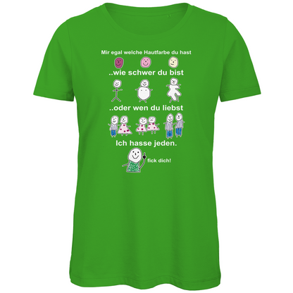 Mir egal welche Hautfarbe du hast - Damen Premium Bio T-Shirt