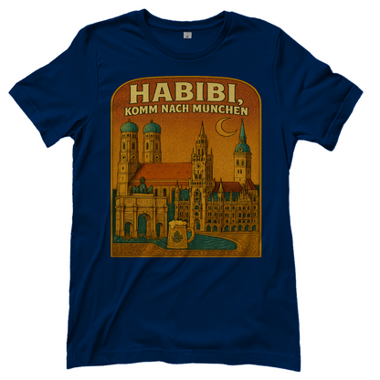 Habibi komm nach München - Damen T-Shirt