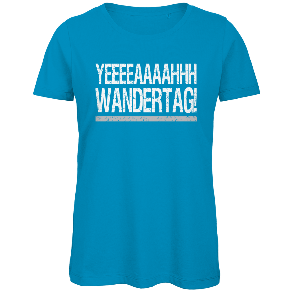 YEEEAH Wandertag! - Damen Premium Bio T-Shirt