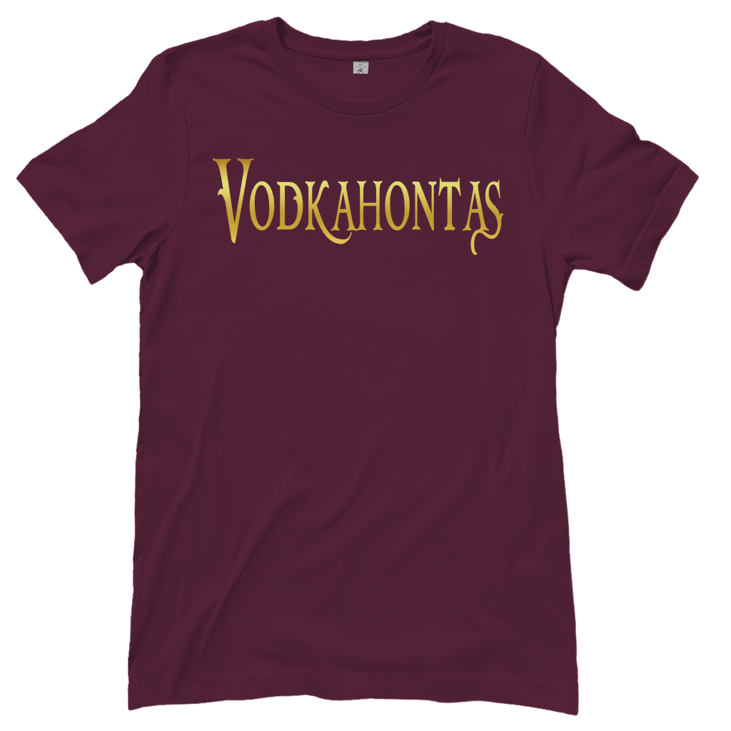 Vodkahontas - Prinzessin Gold - Damenshirt Burgundy