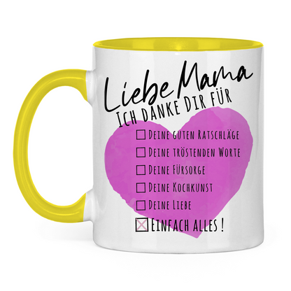Liebe Mama ich danke dir für einfach alles! - Tasse zweifarbig