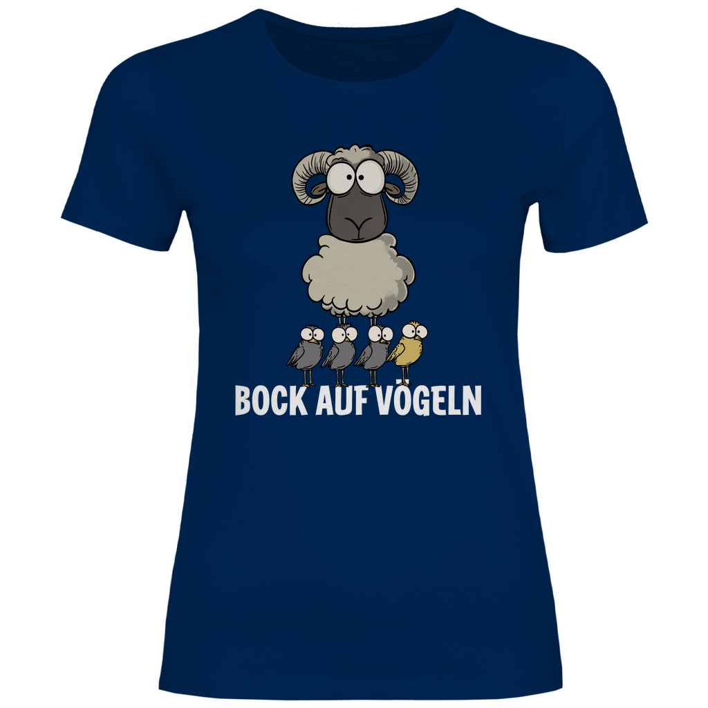 Bock auf Vögeln - Damenshirt