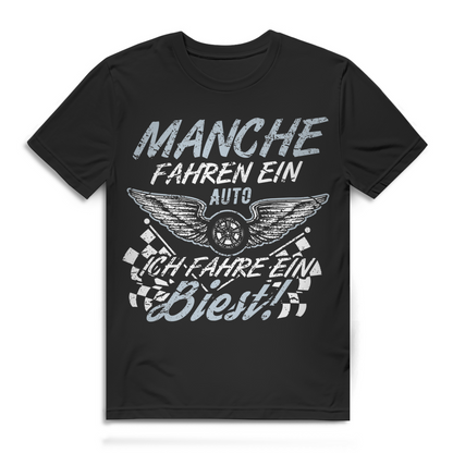 Ich fahre ein Biest Shirt Männer – Lustiges Tuning Auto Spruch Geschenk T-Shirt