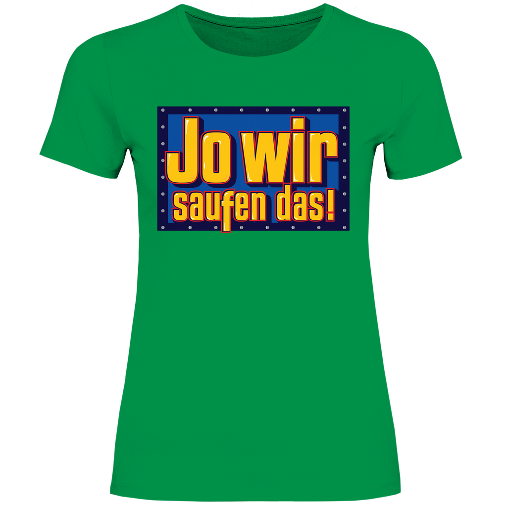 Jo wir saufen das - Bob der Baumeister - Damenshirt