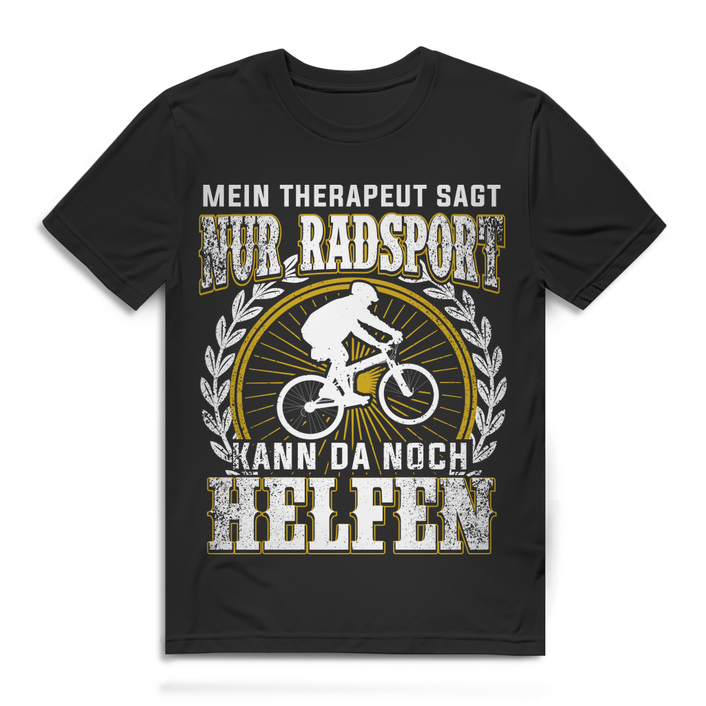 Radsport Funshirt Herren – Mein Therapeut sagt: Nur Radfahren hilft Black