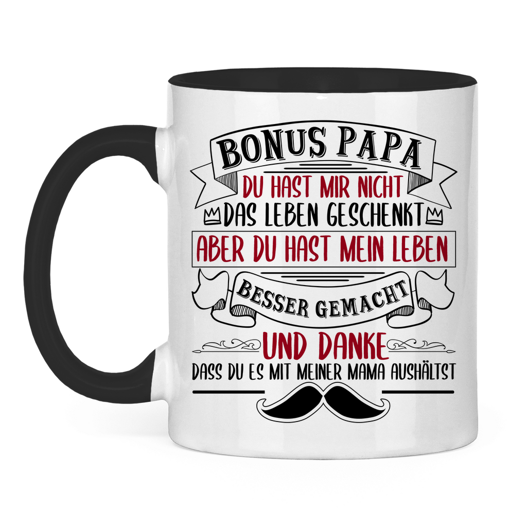 Bonus Papa danke dass du es mit meiner Mama aushältst - Tasse zweifarbig Black