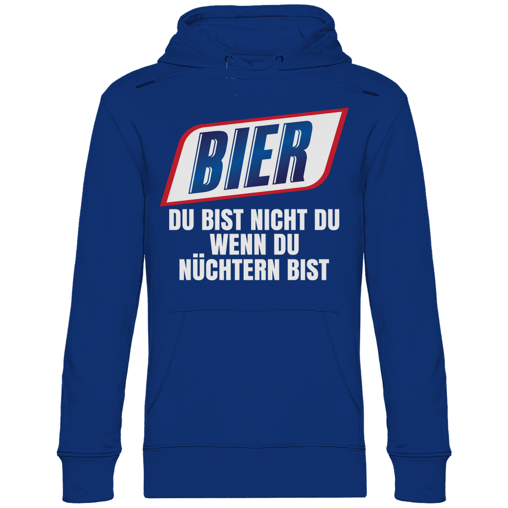 Bier du bist nicht du wenn du nüchtern bist - Unisex Hoodie