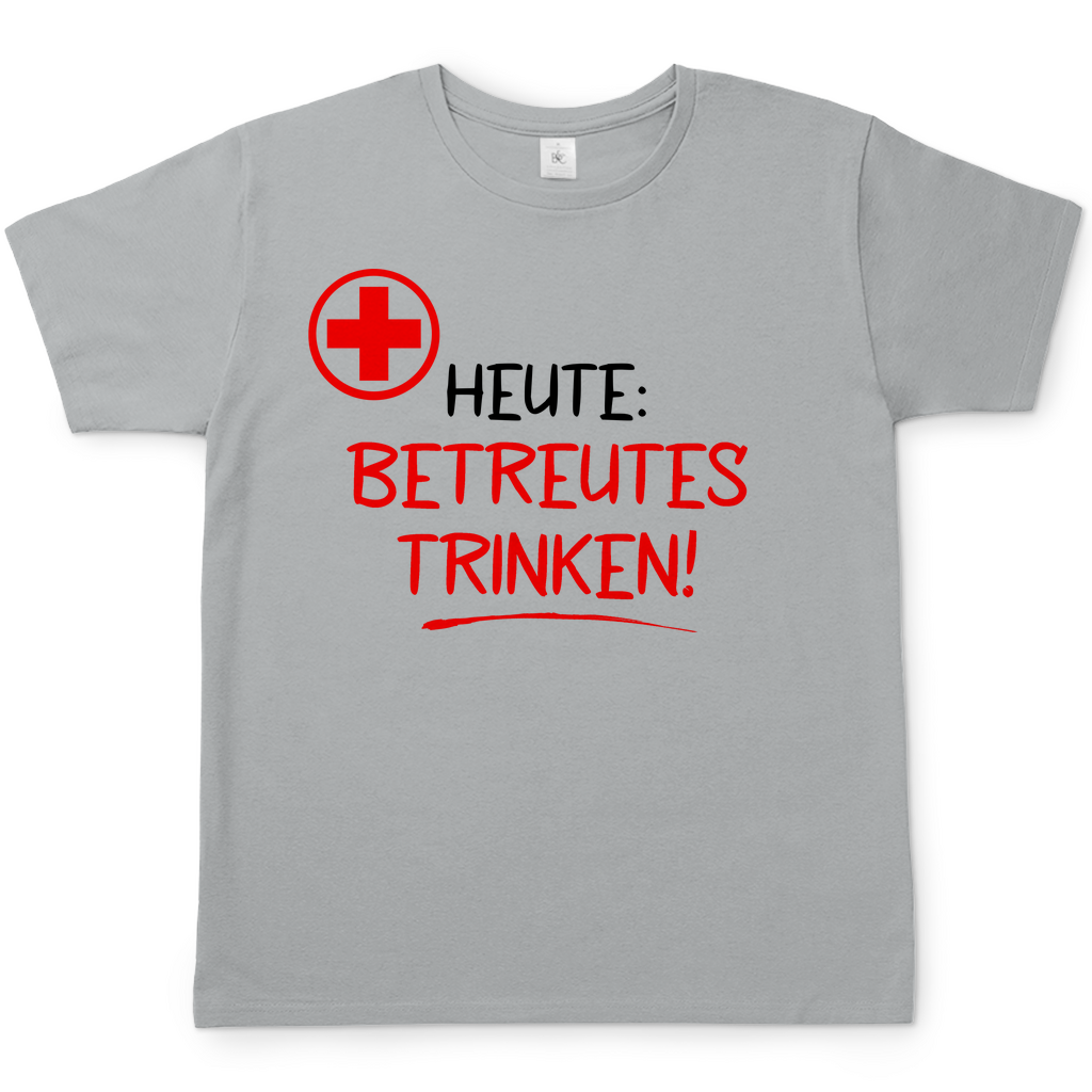Heute betreutes Trinken! - Herren Shirt Pacific Grey