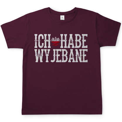 Ich habe Wyjebane - Herren T-Shirt