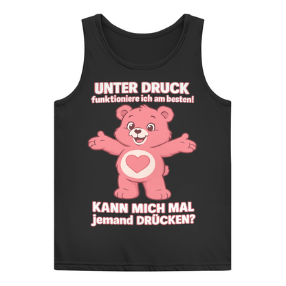 Damen Tank Top – Unter Druck funktioniere ich am besten • Kann mich mal jemand drücken? • Bär Motiv Black