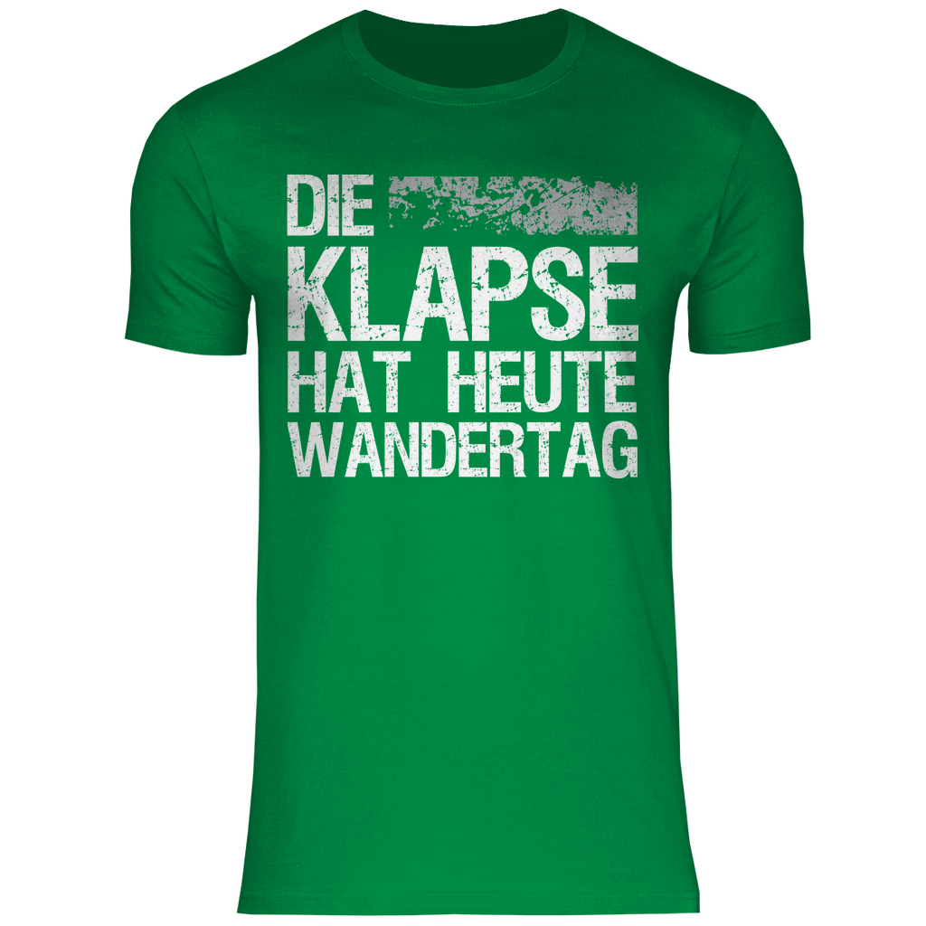 Die Klapse hat heute Wandertag - Herren Shirt