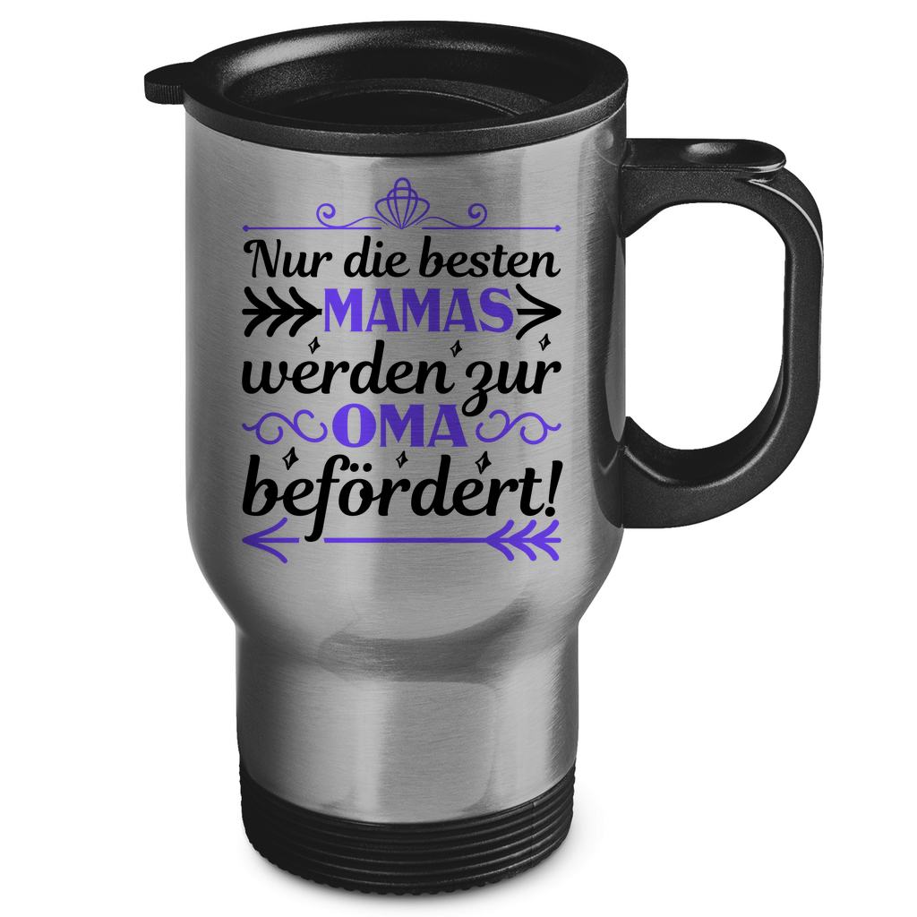 Nur die besten Mamas werden zur Oma befördert! - Edelstahl-Thermobecher Silver One size