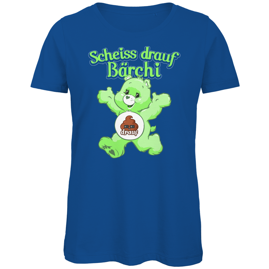 Scheiss drauf Bärchi - Glücksbärchi - Damen Premium Bio T-Shirt