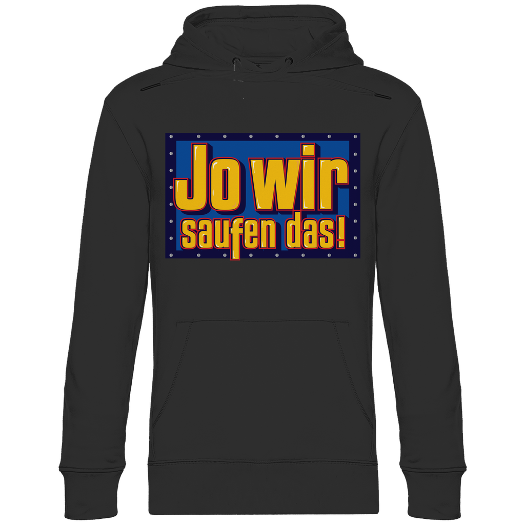 Jo wir saufen das - Bob der Baumeister - Unisex Hoodie