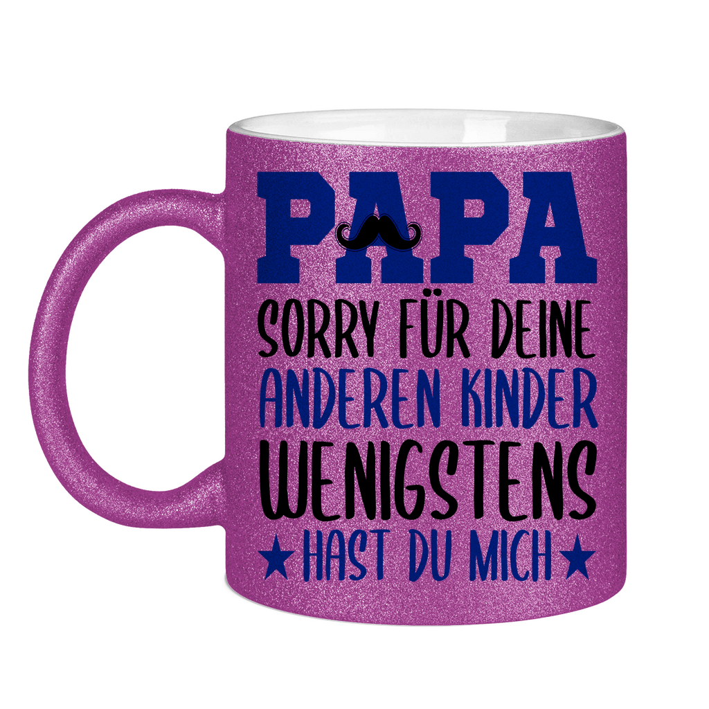 Papa sorry für deine anderen Kinder wenigstens hast du mich - Glitzertasse Purple Glitter One size