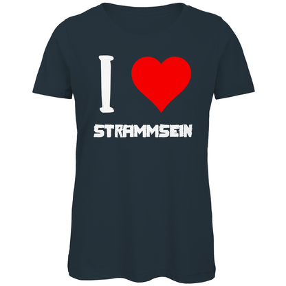 I love Strammsein - Damen Premium Bio T-Shirt Dark Grey