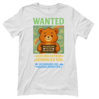 Damen T-Shirt Wanted Glücksbärchi Wolkenland Extrem Gefährlich Süß White