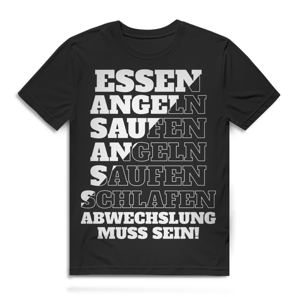 Herren T-Shirt Essen Angeln Saufen Schlafen - Abwechslung muss sein Angler Black