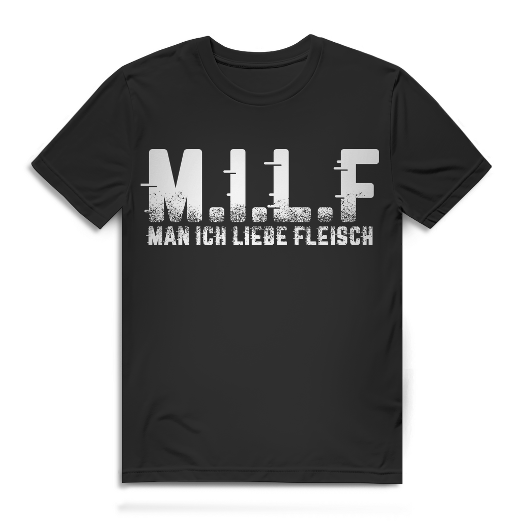 M.I.L.F – Man ich liebe Fleisch T-Shirt für Männer mit Grill &amp; BBQ Grillen Humor Black