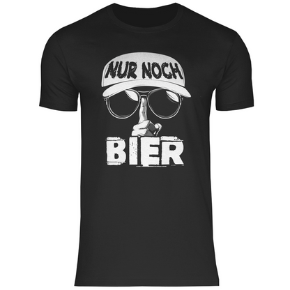 Nur noch ein Bier - Herren Shirt Black