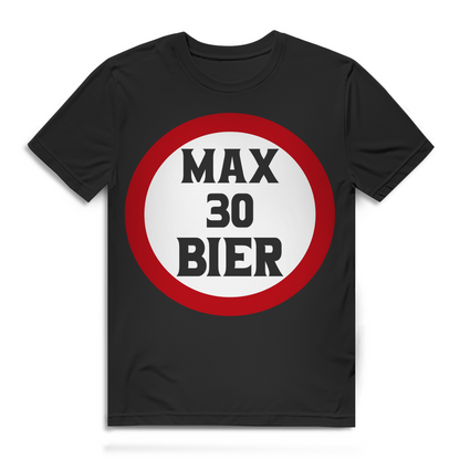 Cooles Premium Herren T-Shirt Bio Max 30 Bier Motiv lustiges Geschenk Männer