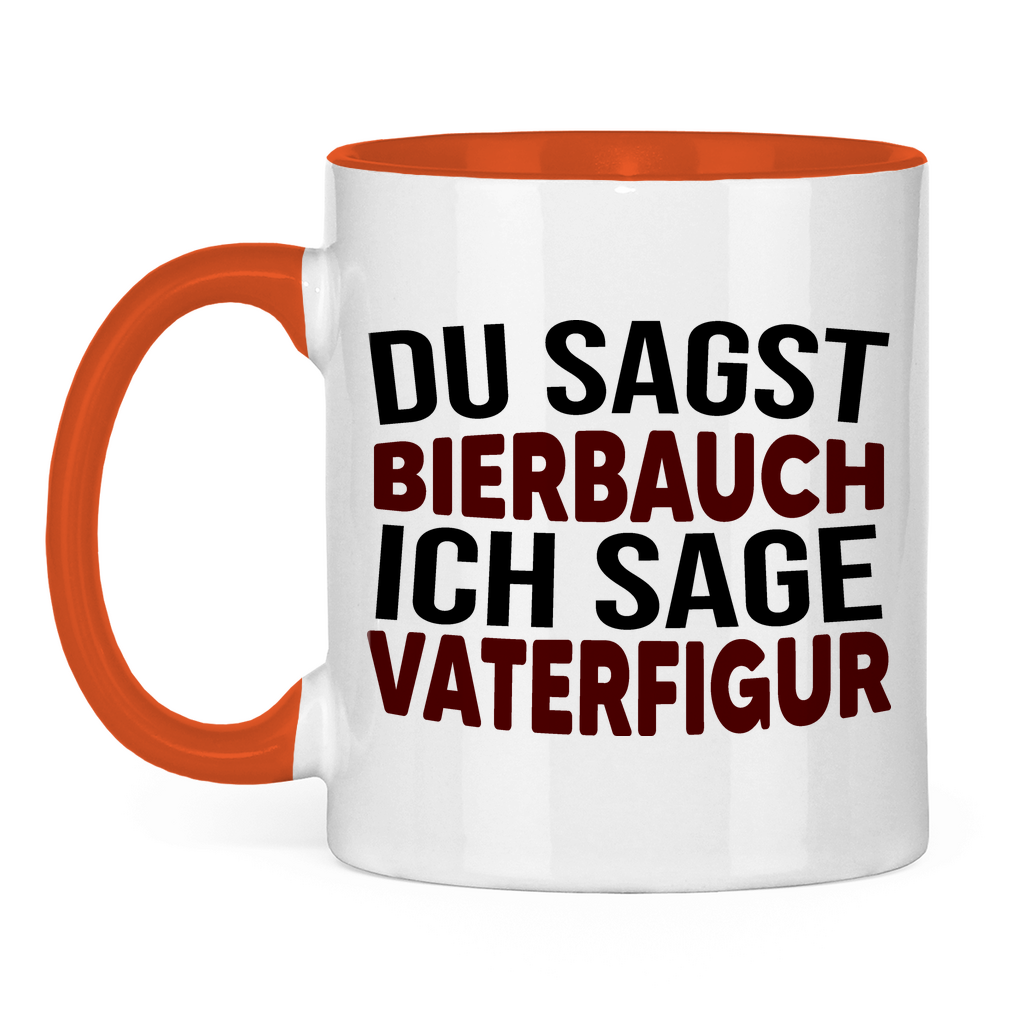 Du sagst Bierbauch ich sage Vaterfigur - Tasse zweifarbig