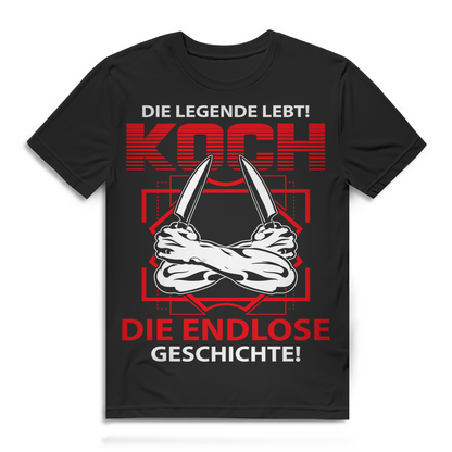 Koch Shirt Männer – Die Legende lebt – Die endlose Geschichte – Küche BBQ
