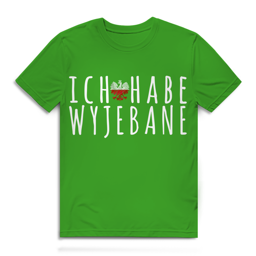 Wyjebane Shirt Männer – Lustiges Polska T-Shirt mit Spruch und polnischem Adler Real Green