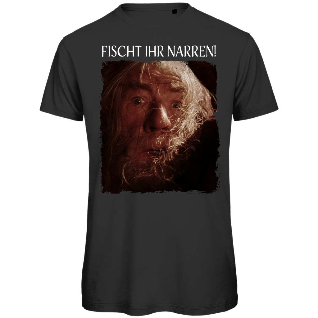 Fischt ihr Narren! Gandalf Herr der Ringe T-Shirt für Angler Black