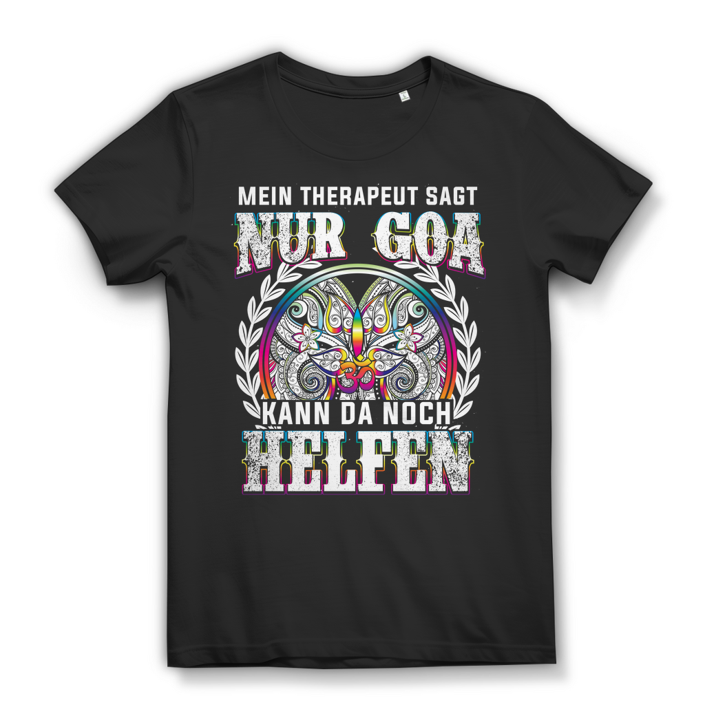 Mein Therapeut sagt nur Goa hilft – Damen Festival T-Shirt aus Bio-Baumwolle Black