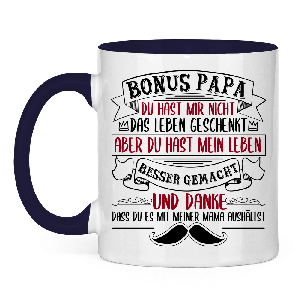 Bonus Papa danke dass du es mit meiner Mama aushältst - Tasse zweifarbig Navy