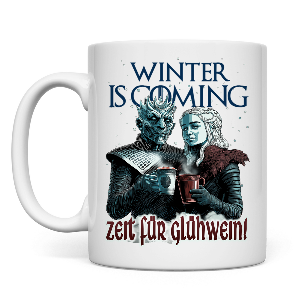 Winter is coming - Zeit für Glühwein - Tasse