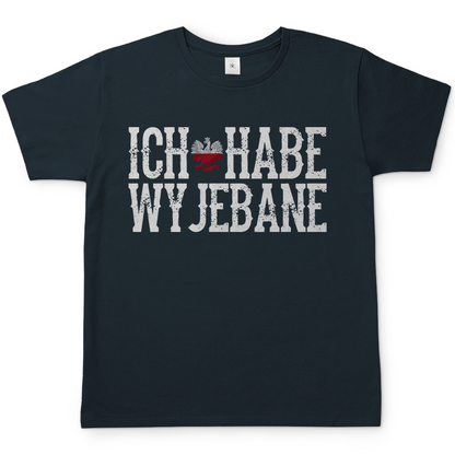 Ich habe Wyjebane - Herren T-Shirt
