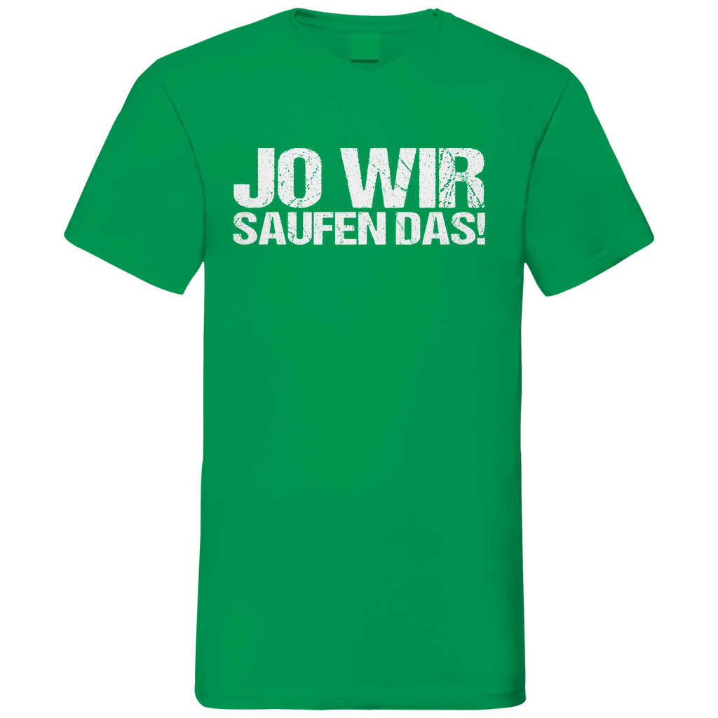 Jo wir saufen das! - Herren V-Neck Shirt