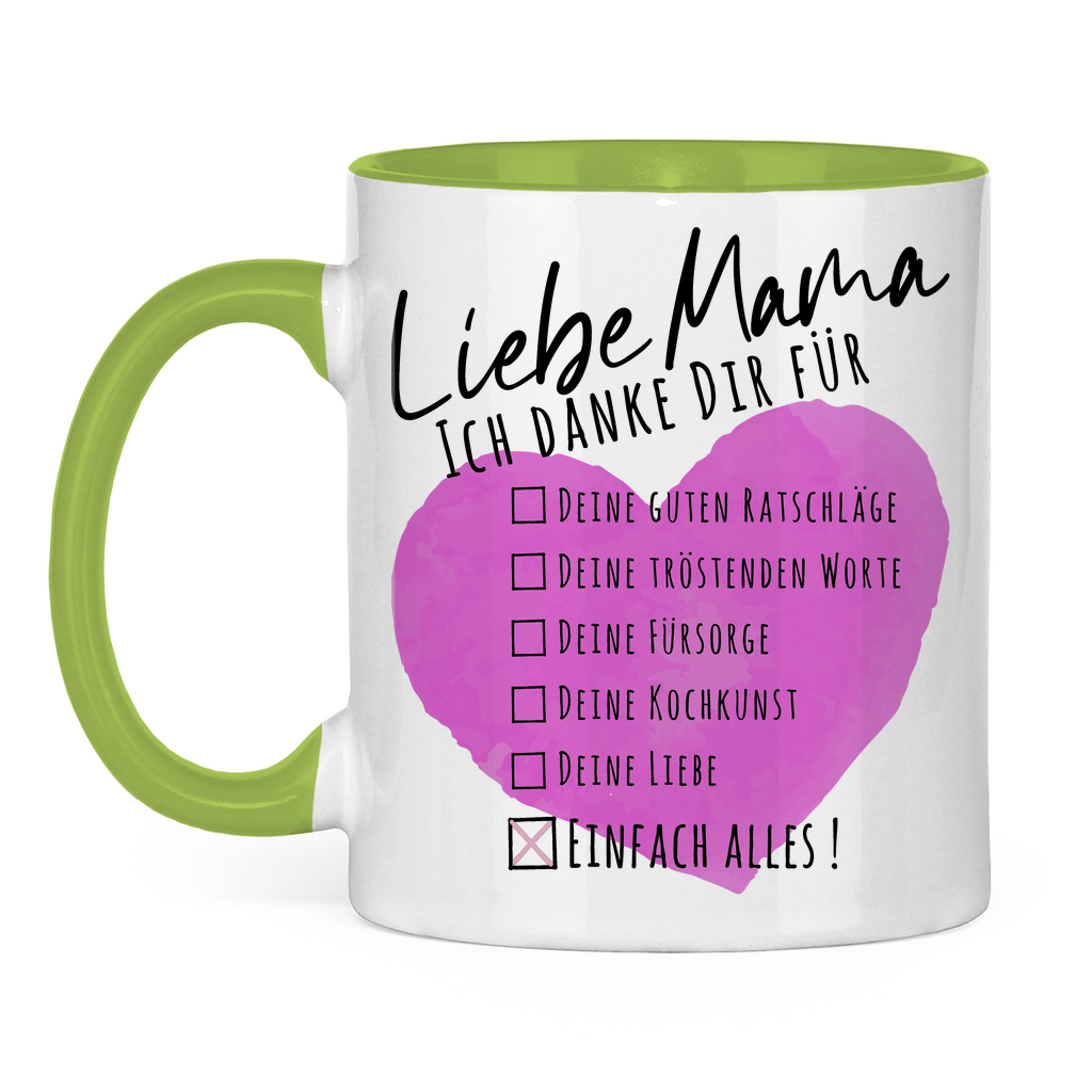 Liebe Mama ich danke dir für einfach alles! - Tasse zweifarbig Light Green