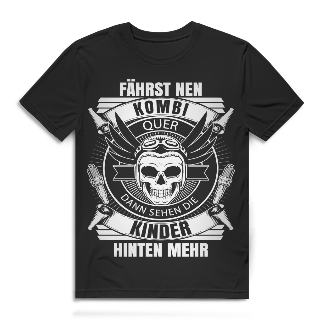 Kombi Drift Shirt Männer – „Fährst nen Kombi quer dann sehen die Kinder hinten mehr“ PS Humor Black