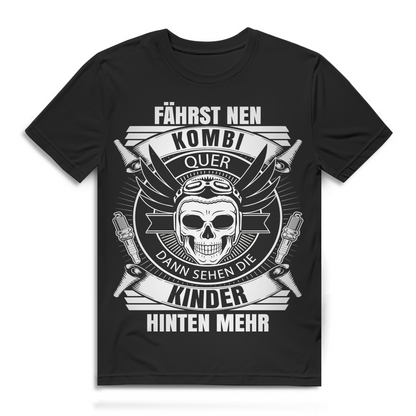 Kombi Drift Shirt Männer – „Fährst nen Kombi quer dann sehen die Kinder hinten mehr“ PS Humor Black