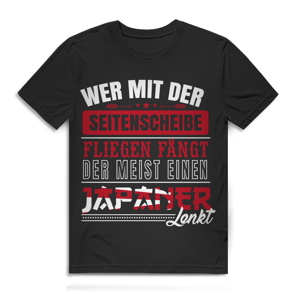 JDM Shirt Männer "Wer mit der Seitenscheibe Fliegen fängt der meist einen Japaner lenkt" Black
